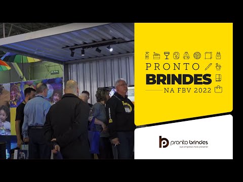 PRONTO BRINDES - BRINDES CORPORATIVOS PERSONALIZADOS - STAND FEIRA FBV 2022