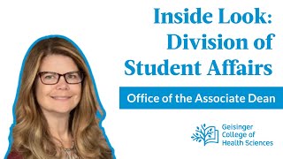 Inside Look: Supporting Medical Students at Geisinger College of Health Sciences