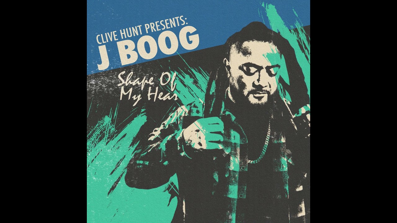 J Boog x Clive Hunt - Shape Of My Heart  