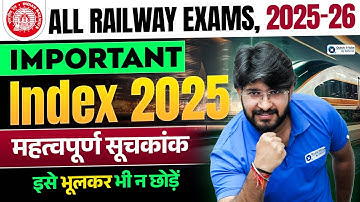 Railway Exams 2025-26 | Index 2025 Important List | Most Expected Question | Bhawani sir