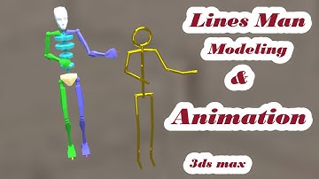Sticks Man modeling , rigging  and animation in 3ds max