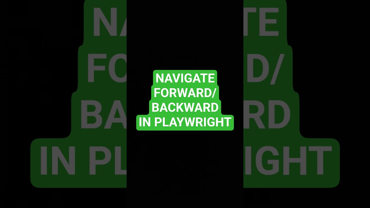 Navigate Forward/Backward in Playwright | Playwright Automation Interview Question and Answer Series