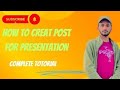 How to creat q post for presentation#