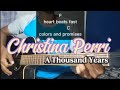 Chord A THOUSAND YEARS - Christina Perri | Easy Chord