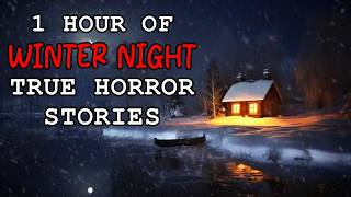 1 Hour of Creepy True Winter Night Encounters - Horror Stories ❄️🌙👻