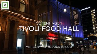 Tivoli Food Hall, Copenhagen | allthegoodies.com