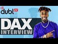 Dax Interview - 'Dear God', the truth behind 'She Cheated', Youtube beef, diss tracks & virals...