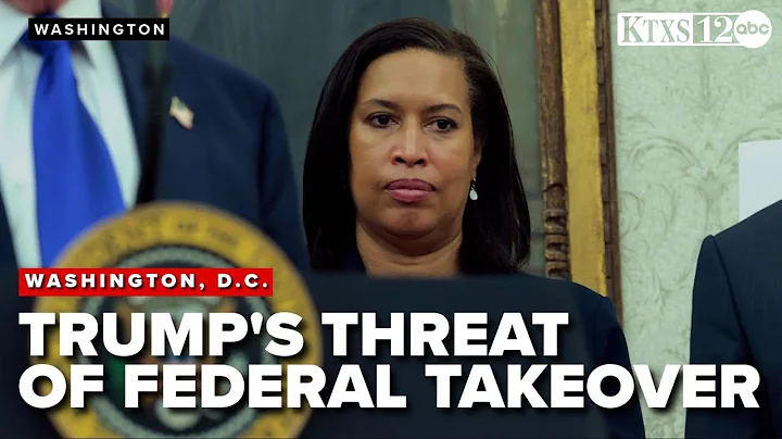 Trump threatens federal takeover of D.C. amid recent violent incidents