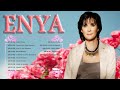 ENYA Greatest Hits Full Album - The Very Best Of ENYA Collection 2022