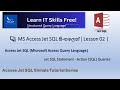 MS Access Jet SQL Sinhala Tutorial - Lesson 02 - (Microsoft Access Query Language) Action Query SQL