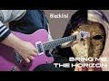 BRING ME THE HORIZON Blacklist Instrumental Cover BRING ME THE HORIZON Blacklist Instrumental Cover