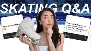 Skating Q&A : Advice, Overcoming Mental Blocks, Coaching, & Future Goals