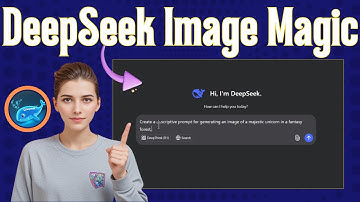 How To Use DeepSeek to Generate Images - Step-by-Step Guide