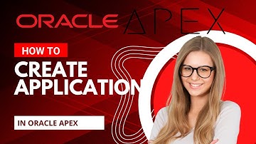 Create Application in Oracle Apex