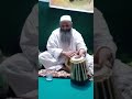 Tabla playing by peer syed abbas kazmi shah  piya re piya re tabla cover  mehfil e samma 