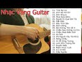 Guitar Vô Thường - Tuyệt Đỉnh Nhạc Trữ Tình Không Lời Hay Nhất