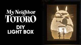 How to Make My Neighbor Totoro Paper Cut Light Box | DIY Tutorial