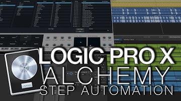 Logic Pro X - ALCHEMY Step Automation (Using Logic 10.5 Step Sequencer)