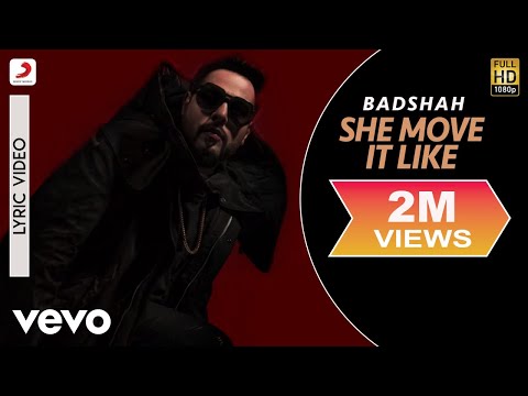 Badshah - She Move It Like | ONE Album | Official Lyric Video