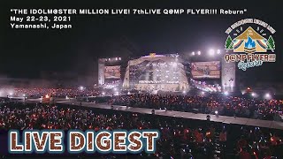 "THE IDOLM@STER MILLION LIVE! 7thLIVE Q@MP FLYER!!! Reburn" LIVE SAMPLE MOVIE【アイドルマスター】