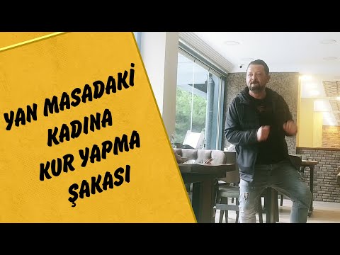 Yan Masadaki Kadına Kur Yapma Şakası - Mustafa Karadeniz