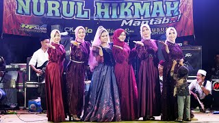FULL ALBUM NURUL HIKMAH - KHITAN M. AKHDANUL QUTBIE - KARANGGONDANG MLONGGO