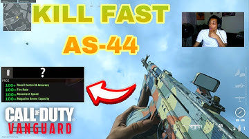 HOW TO MAKE THE AS-44 KILL FAST & Vanguard 🤭 Best AS-44 Class Setup! (Call of Duty Vanguard)