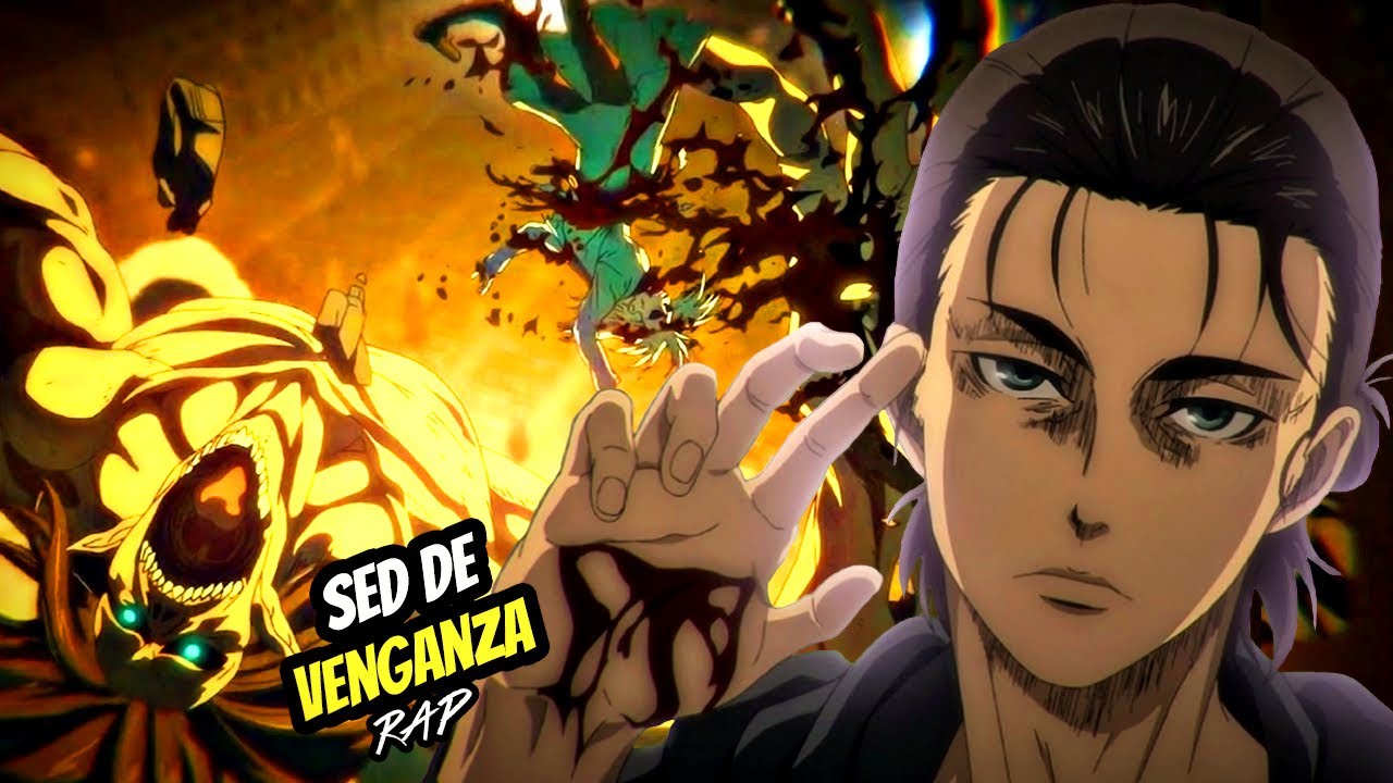Eren 🔥 Mi dulce venganza 🩸👿 | Shingeki No Kyojin Rap | Doblecero