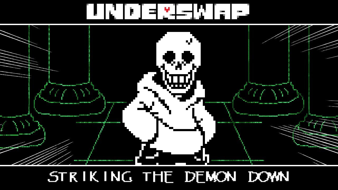 UNDERSWAP - Striking The Demon Down (Cover)