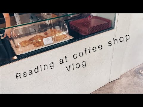 Vlog อ่านหนังสือที่ร้านกาแฟเล็กๆ