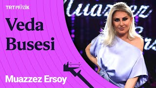 🙌🏼 Türk sanat müziği tutkunları bu eser sizin için | Muazzez Ersoy - Veda Busesi #Canlıperformans Resimi