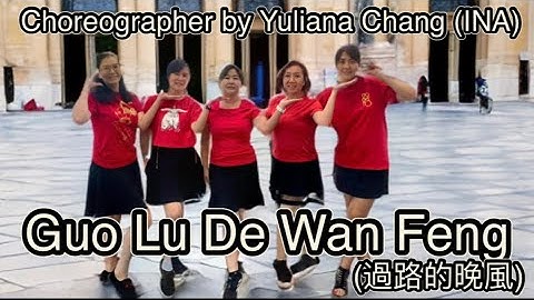 GUO LU DE WAN FENG / 過路的晚風 / Remix / Dance&Tutorial / Line Dance