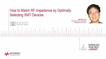 How to Match RF Impedance by Optimally Selecting SMT Devices