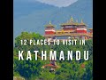 12 places to visit in kathmandu nepal  travel  travel guide  sky travel