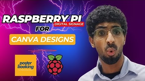 Display canva design with raspberry pi digital signage 2024