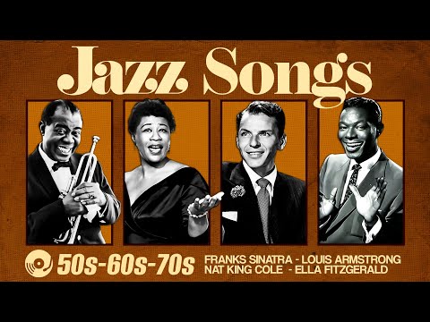 Frank Sinatra Louis Armstrong Nat King Cole The Ultimate Jazz Jazz Classics 50s 60s 70s