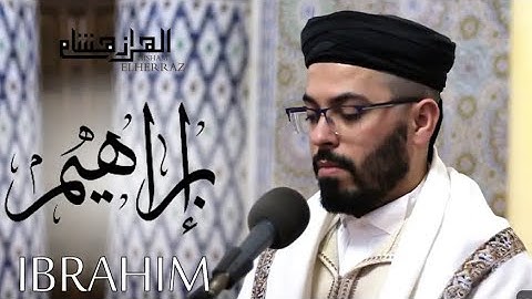 هشام الهراز سورة ابراهيم #سورة #القرآن #سورة_إبراهيم