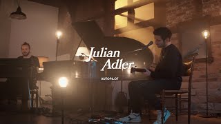 Julian Adler - Autopilot (Akustikversion)