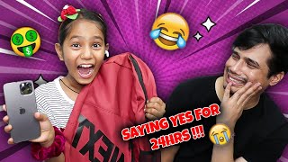 Saying YES To My Little Sister For 24Hrs  Big Mistake !!!