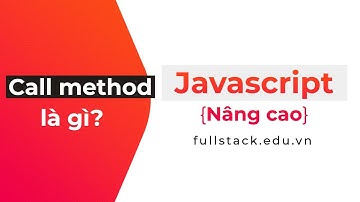 Fn.call() method trong JavaScript | JavaScript nâng cao