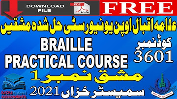 3601 AIOU Solved Assignments No 1 - BRAILLE PRACTICAL COURSE (URDU) - Autumn 2021