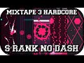 ❚Just Shapes &amp; Beats 1.4❙Mixtape #3 ❰Hardcore❙S Rank❙No Dash❱❚