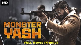 Monster Yash Full Movie Dubbed In Hindi | Yash, Kriti Kharbanda