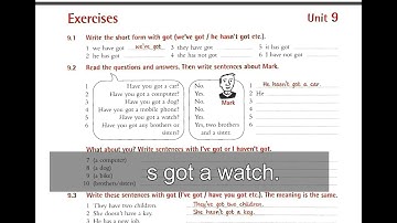 Grammar in Use Unit 9 I have  I