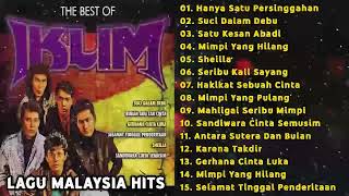 Lagu Malaysia Populer || IKLIM FULL ALBUM - Hanya Satu Persinggahan, Bulan Jatuh Ke Riba