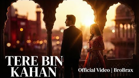 Tere Bin | Official Music Video | Heart-Touching Love Song | Emotional Romantic Story