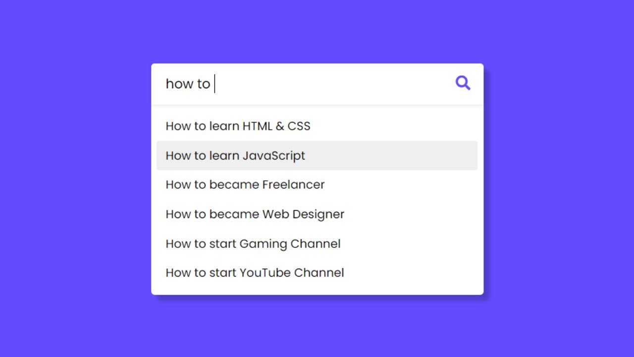 javascript search string  2022 New  Search Bar with Auto-complete Search Suggestions using HTML CSS \u0026 JavaScript