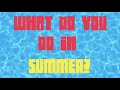 Summer Activities Quiz