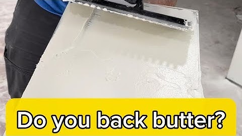 Tile Thinset Coverage: Back Buttering and Proper Coverage