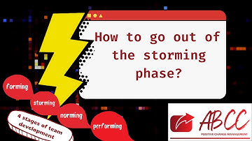 ABCC43 how to move out the storming phase